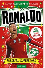 Kartonierter Einband Fußball-Superstars - Ronaldo von Simon Mugford