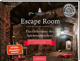 Fester Einband Escape Room. Das Geheimnis des Spielzeugmachers von Eva Eich