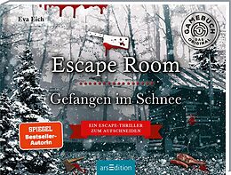 Fester Einband Escape Room. Gefangen im Schnee von Eva Eich