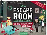 Fester Einband Escape Room Adventskalender. Die drei unheimlichen Geschenke von Eva Eich