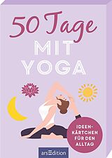 Kartonierter Einband 50 Tage mit Yoga von 