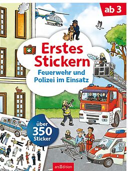 Kartonierter Einband Erstes Stickern  Feuerwehr und Polizei im Einsatz von 