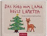 Fester Einband Das Kind vom Lama heist Lametta von Hartmut Ronge