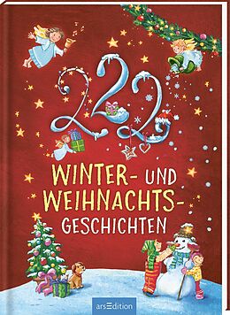 Fester Einband 222 Winter- und Weihnachtsgeschichten von Sandra Grimm, Katharina E. Volk