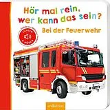 Pappband, unzerreissbar Hör mal rein, wer kann das sein?  Bei der Feuerwehr von 