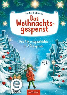 E-Book (epub) Das Weihnachtsgespenst von Tobias Goldfarb