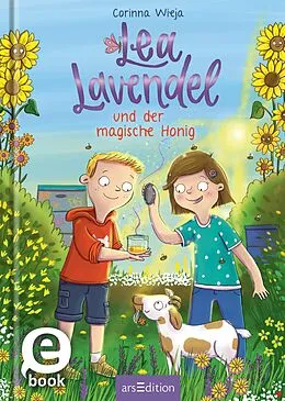 E-Book (epub) Lea Lavendel und der magische Honig (Lea Lavendel 2) von Corinna Wieja