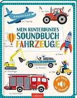 Fester Einband Mein kunterbuntes Soundbuch  Fahrzeuge von 
