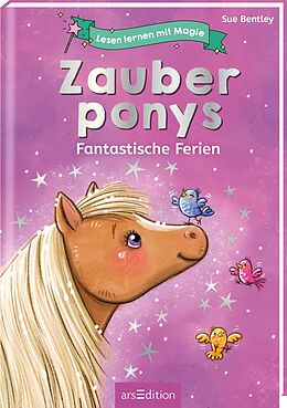 Fester Einband Lesen lernen mit Magie: Zauberponys von Sue Bentley