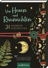 Kartonierter Einband Von Hexen und Raunächten. 24 magische Geschichten von