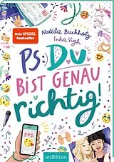 Fester Einband PS: Du bist genau richtig! (PS: Du bist die Beste! 2) von Natalie Buchholz