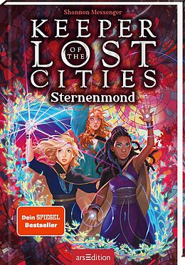 Fester Einband Keeper of the Lost Cities  Sternenmond (Keeper of the Lost Cities 9) von Shannon Messenger