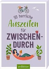 Textkarten / Symbolkarten 99 herrliche Auszeiten für zwischendurch von