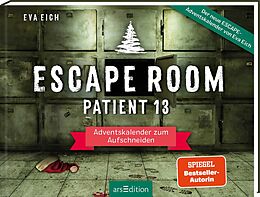 Fester Einband Escape Room. Patient 13 von Eva Eich