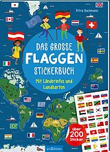 Kartonierter Einband Das große Flaggen-Stickerbuch von Petra Bachmann