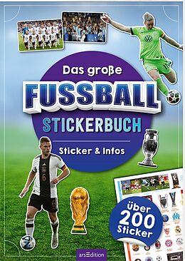 Kartonierter Einband Das große Fußball-Stickerbuch von Jens Dreisbach