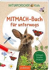 Kartonierter Einband Naturforscher-Kids  Mitmach-Buch für unterwegs von 