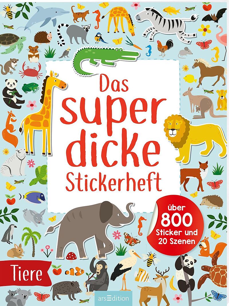 Das superdicke Stickerheft  Tiere