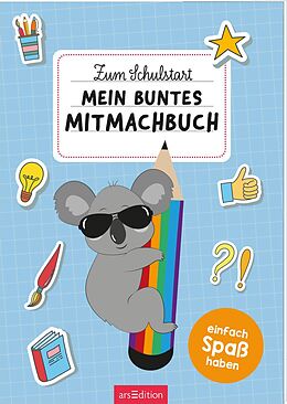Kartonierter Einband Zum Schulstart  Mein buntes Mitmachbuch von 
