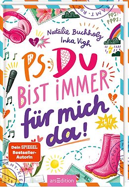 Fester Einband PS: Du bist immer für mich da! (PS: Du bist die Beste! 4) von Natalie Buchholz