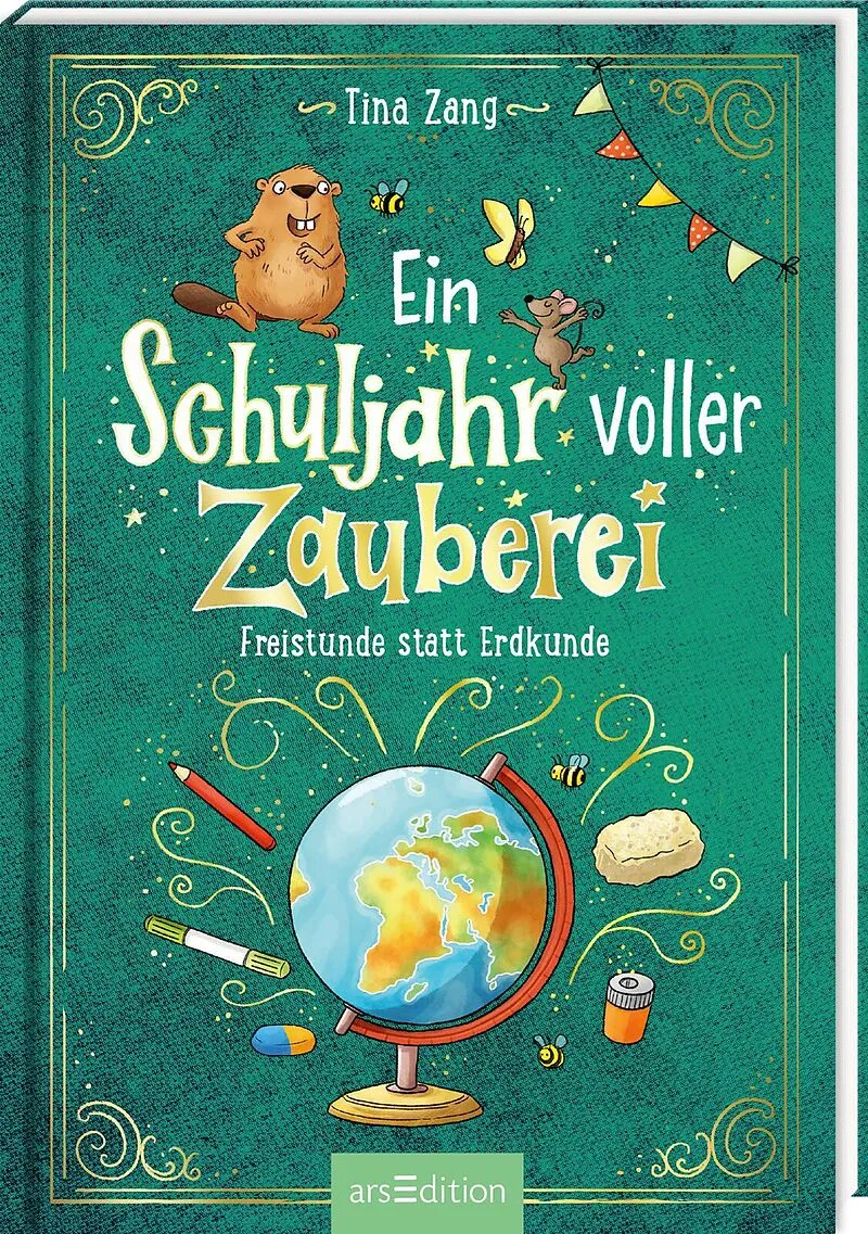 Ein Schuljahr voller Zauberei  Freistunde statt Erdkunde (Ein Schuljahr voller Zauberei 3)