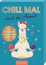 Kartonierter Einband Chill mal durch den Advent von 