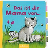 Pappband, unzerreissbar Das ist die Mama von ... von 