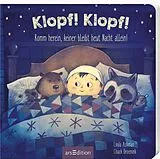 Pappband Klopf! Klopf! Komm herein, keiner bleibt heut Nacht allein! von Linda Ashman, Chuck Groenink