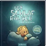 Fester Einband Der Schlafräuber von Joëlle Tourlonias