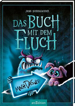 Fester Einband Das Buch mit dem Fluch  Mach das weg! (Das Buch mit dem Fluch 4) von Jens Schumacher