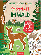 Kartonierter Einband Naturforscher-Kids  Stickerheft Im Wald von 