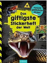 Kartonierter Einband Das giftigste Stickerheft der Welt von