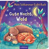 Pappband, unzerreissbar Mein Schlummer-Licht-Buch: Gute Nacht, Wald von Maria Höck