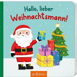 Pappband, unzerreissbar Hallo, lieber Weihnachtsmann! von Katharina E. Volk