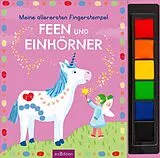 Kartonierter Einband Meine allerersten Fingerstempel Feen und Einhörner von 
