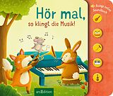 Pappband Hör mal, so klingt die Musik! von 