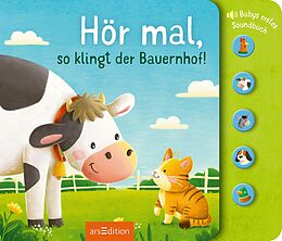 Pappband Hör mal, so klingt der Bauernhof! von 