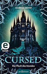 E-Book (epub) Cursed  Der Fluch des Mondes (Gilded 2) von Marissa Meyer