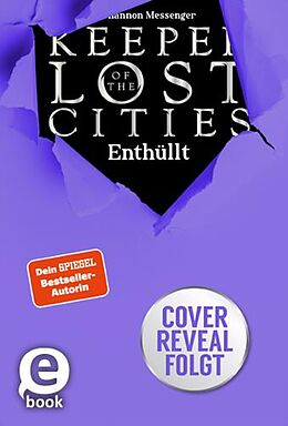 E-Book (epub) Keeper of the Lost Cities  Enthüllt (Band 9,5) (Keeper of the Lost Cities) von Shannon Messenger