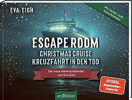  Escape Room. Christmas Cruise - Kreuzfahrt in den Tod von Eva Eich