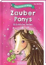 Fester Einband Lesen lernen mit Magie: Zauberponys von Sue Bentley