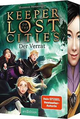 Kartonierter Einband Keeper of the Lost Cities  Der Verrat (Keeper of the Lost Cities 4) von Shannon Messenger