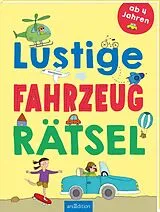 Kartonierter Einband Lustige Fahrzeug-Rätsel von 