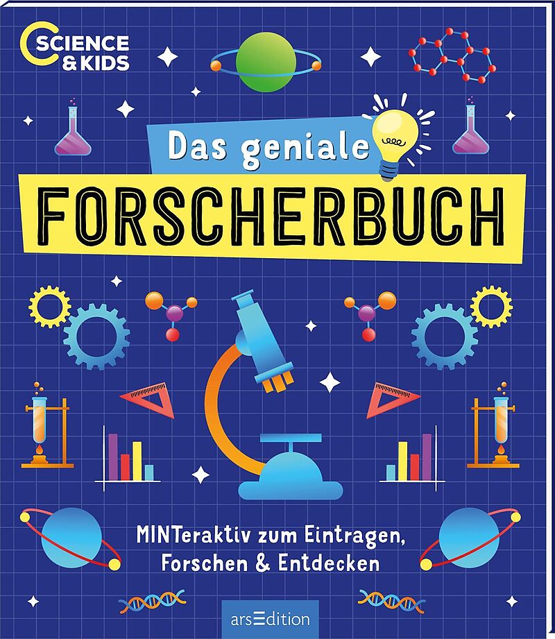 Science & Kids  Das geniale Forscherbuch