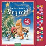 Pappband, unzerreissbar Sing mit! Weihnachten von Gerald "Greulix" Schrank