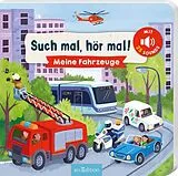 Pappband, unzerreissbar (PpU) Such mal, hör mal! Meine Fahrzeuge von