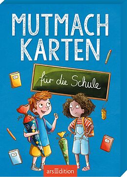  Mutmachkarten für die Schule von Sarah Welk