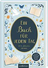 Fester Einband Ein Buch für jeden Tag von Stefanie Jaksch