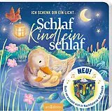 Pappband, unzerreissbar Ich schenk dir ein Licht! Schlaf, Kindlein, schlaf von Cornelia Boese