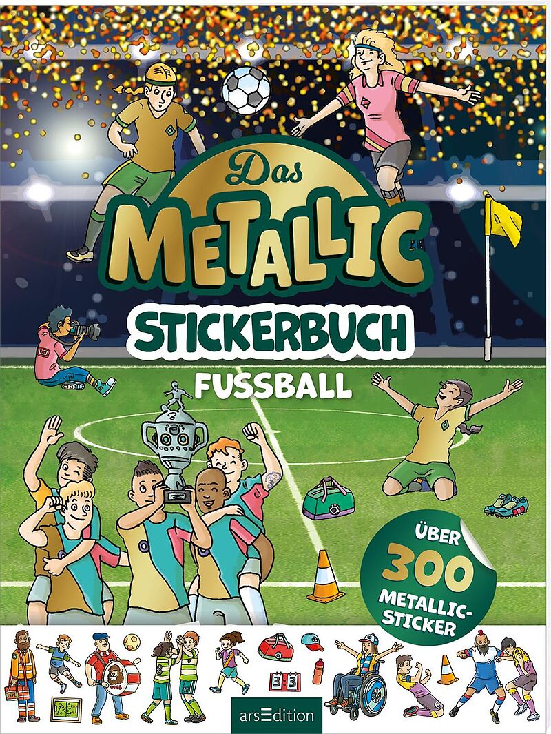 Das Metallic-Stickerbuch  Fußball